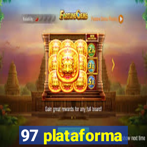 97 plataforma